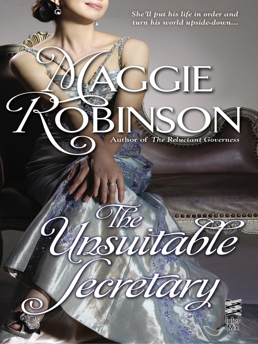 Title details for The Unsuitable Secretary by Maggie Robinson - Available